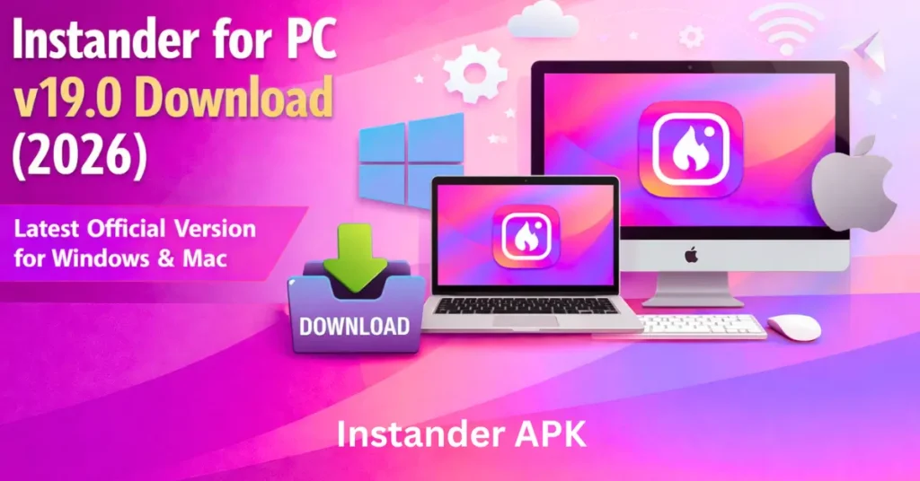 Instander APK for PC
