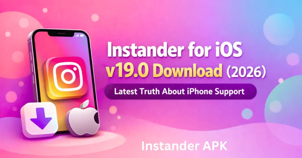 Instander APK for iOS